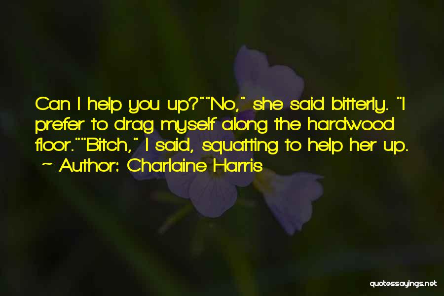 Sookie Stackhouse Quotes By Charlaine Harris