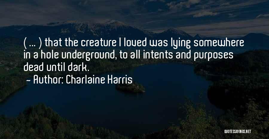 Sookie Stackhouse Series Quotes By Charlaine Harris