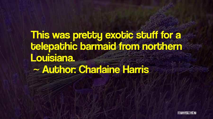 Sookie Stackhouse Series Quotes By Charlaine Harris