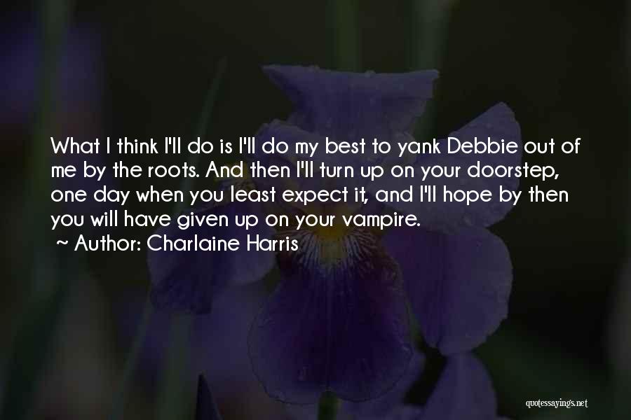 Sookie Stackhouse Series Quotes By Charlaine Harris