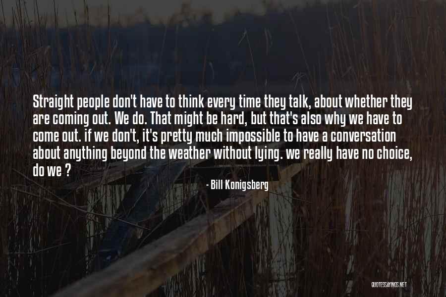 Sookins Quotes By Bill Konigsberg Sookins Quotes By Bill Konigsberg