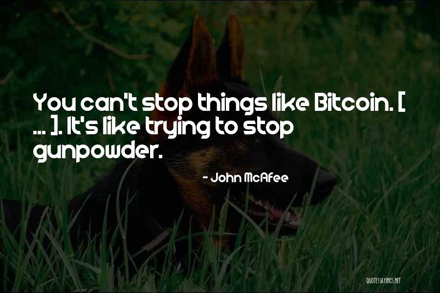 Sookraj Sookdeo Quotes By John McAfee Sookraj Sookdeo Quotes By John McAfee