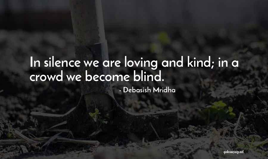 Sookshmas Quotes By Debasish Mridha Sookshmas Quotes By Debasish Mridha
