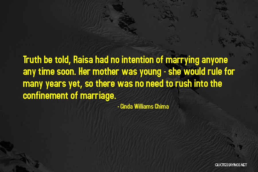 Soon To Be Marriage Quotes By Cinda Williams Chima