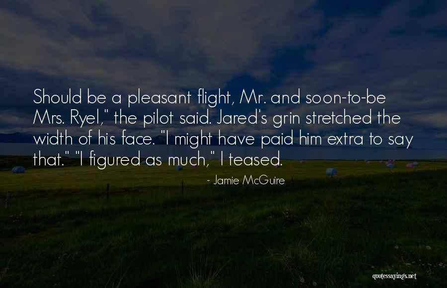 Soon To Be Mrs Quotes By Jamie McGuire Soon To Be Mrs Quotes By Jamie McGuire