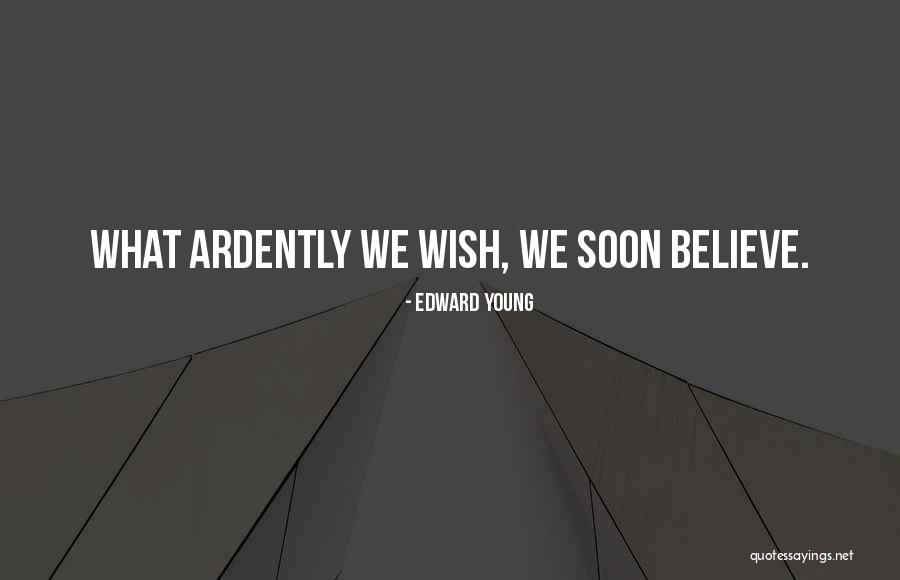 Soon Young Quotes By Edward Young Soon Young Quotes By Edward Young