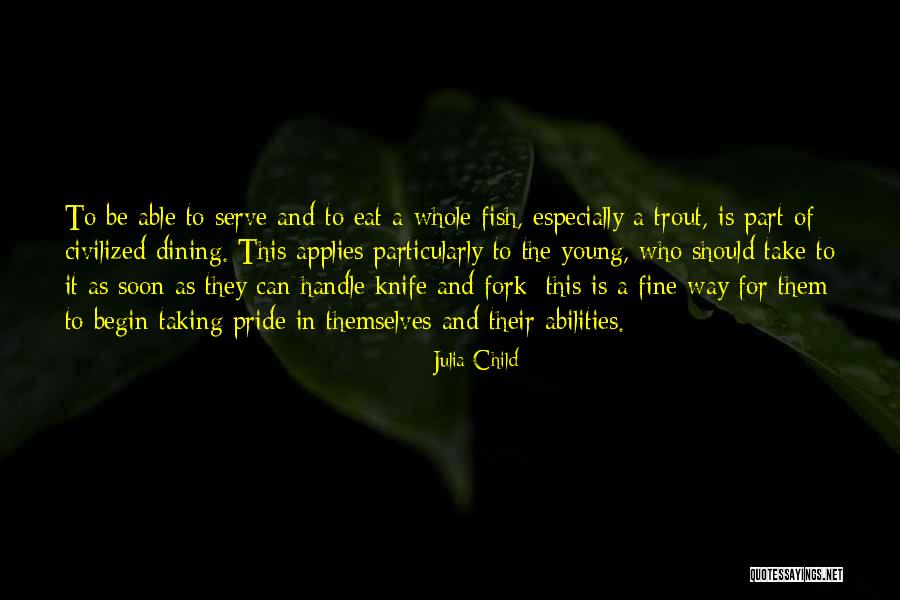 Soon Young Quotes By Julia Child Soon Young Quotes By Julia Child