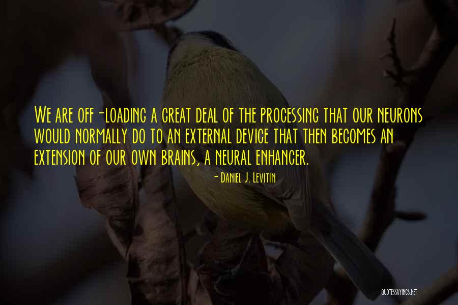 Soonest Possible Quotes By Daniel J. Levitin Soonest Possible Quotes By Daniel J. Levitin