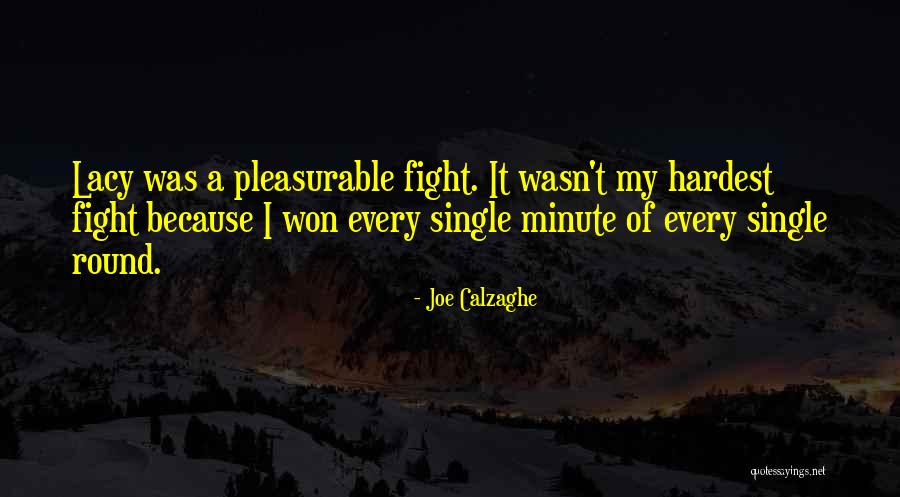 Soong Family Quotes By Joe Calzaghe Soong Family Quotes By Joe Calzaghe