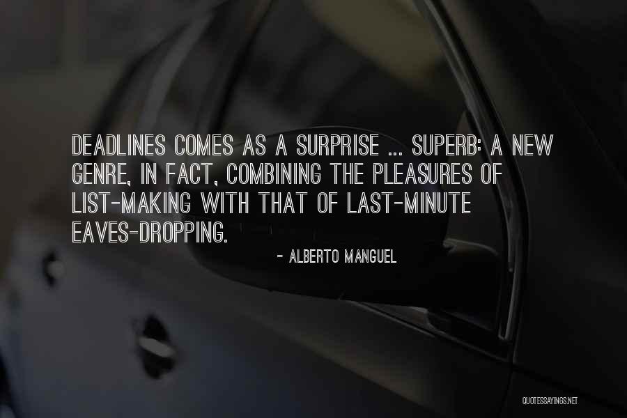 Soorena Sadri Quotes By Alberto Manguel Soorena Sadri Quotes By Alberto Manguel
