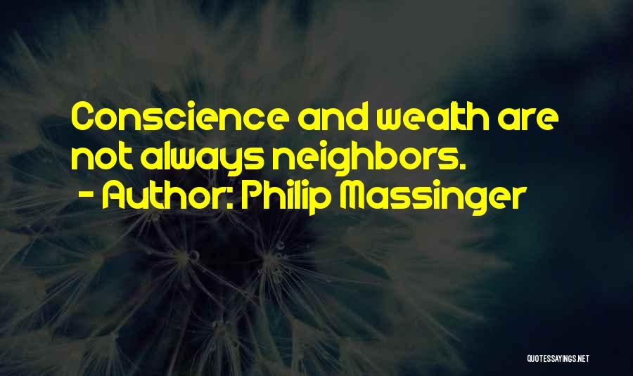 Soosteszta Quotes By Philip Massinger