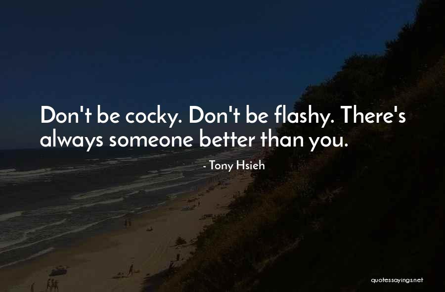 Soothd Quotes By Tony Hsieh