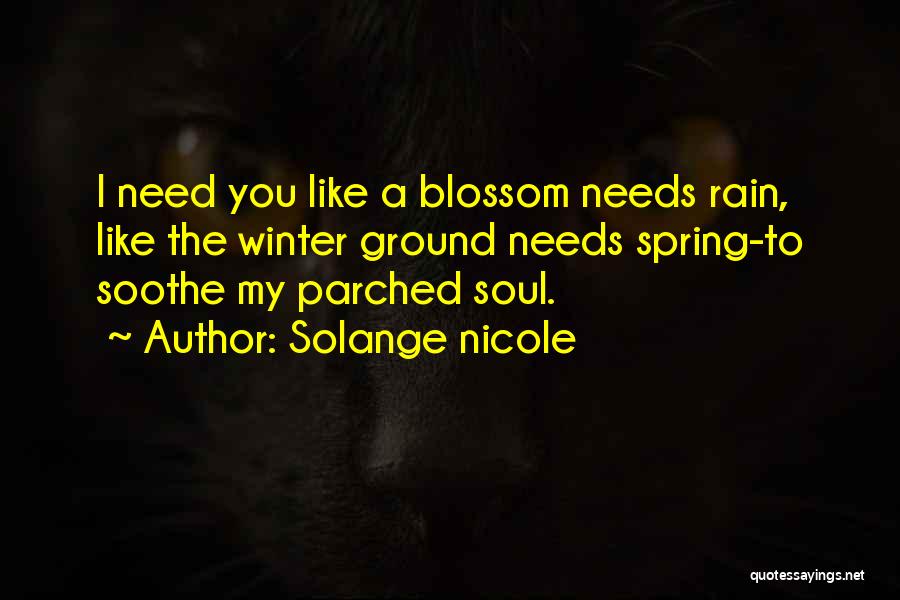 Soothe Quotes By Solange Nicole