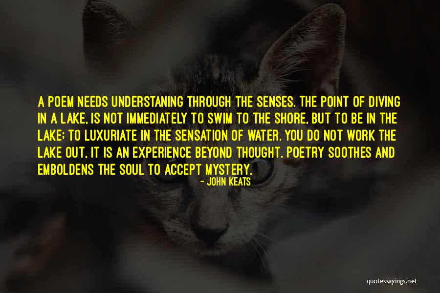 Soothes The Soul Quotes By John Keats Soothes The Soul Quotes By John Keats