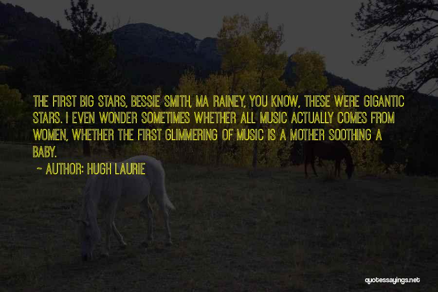 Soothing Music Quotes By Hugh Laurie