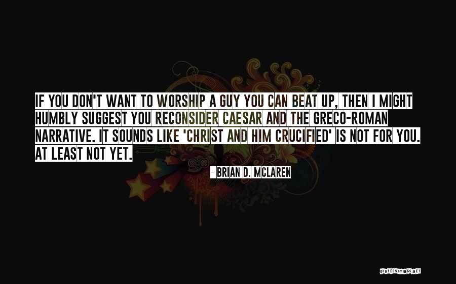 Soothingsents Quotes By Brian D. McLaren Soothingsents Quotes By Brian D. McLaren