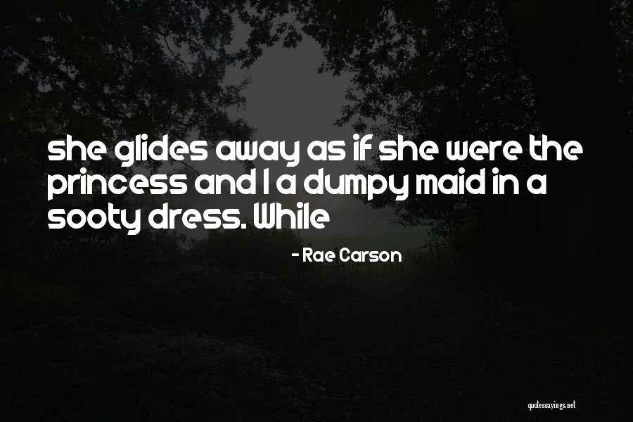 Sooty Quotes By Rae Carson