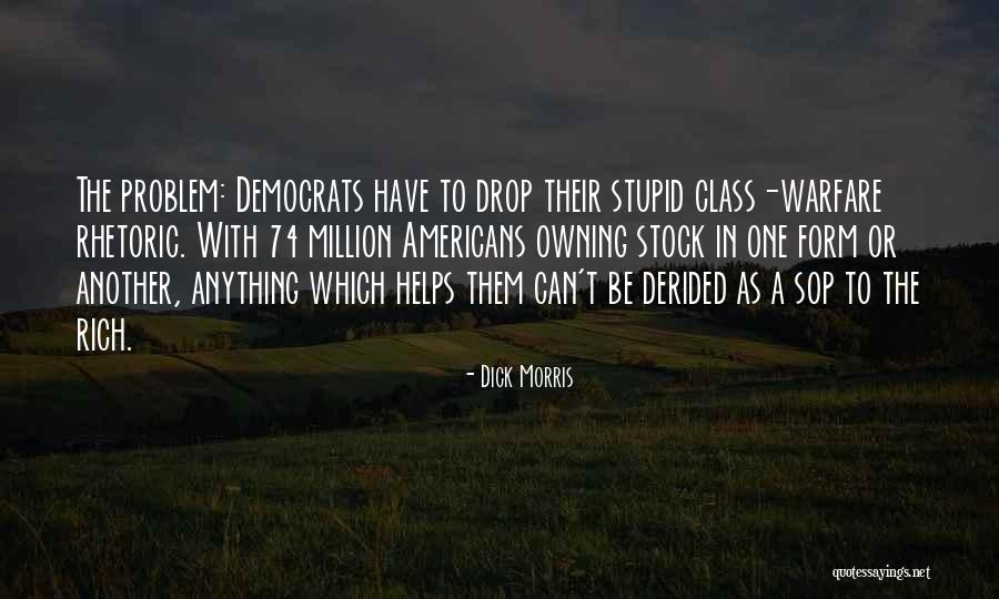 Sop Quotes By Dick Morris Sop Quotes By Dick Morris