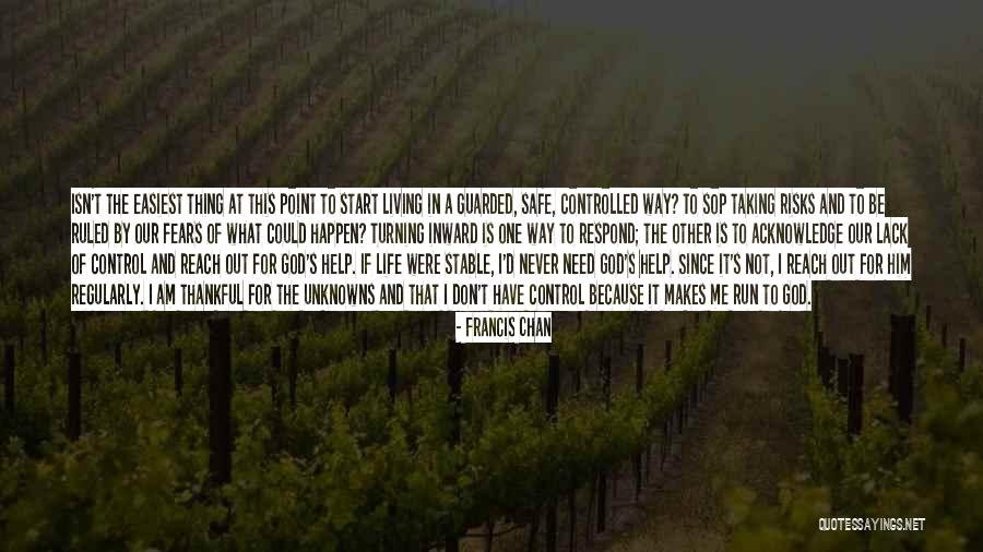 Sop Quotes By Francis Chan Sop Quotes By Francis Chan