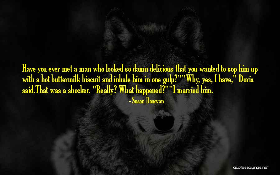 Sop Quotes By Susan Donovan Sop Quotes By Susan Donovan
