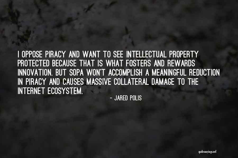 Sopa Quotes By Jared Polis