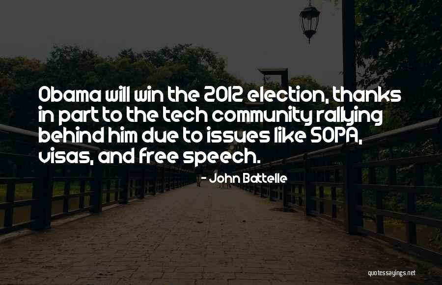 Sopa Quotes By John Battelle