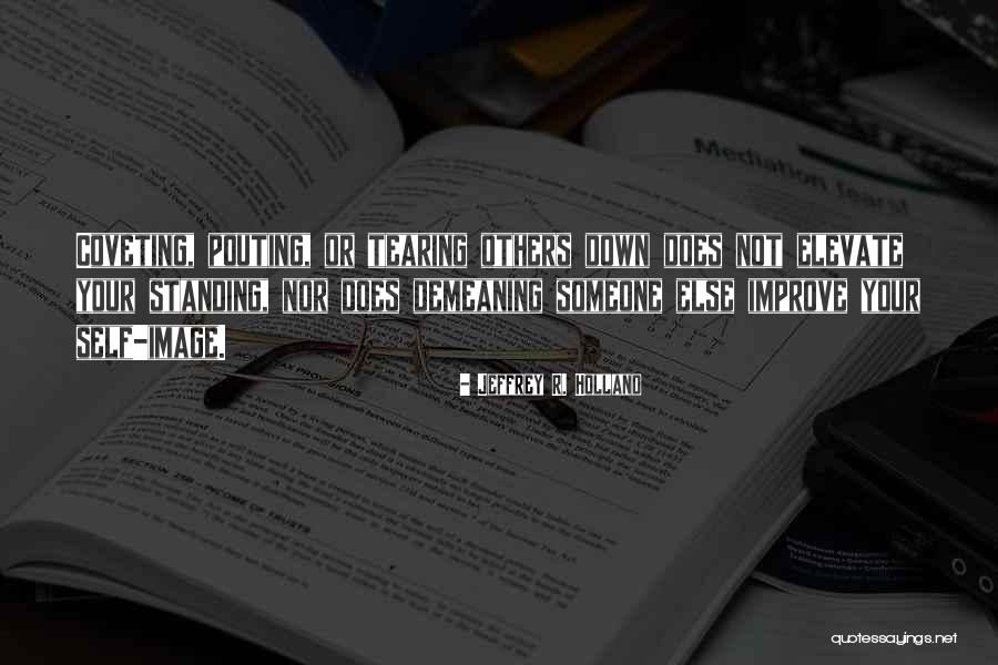 Sopas Ecuatorianas Quotes By Jeffrey R. Holland Sopas Ecuatorianas Quotes By Jeffrey R. Holland