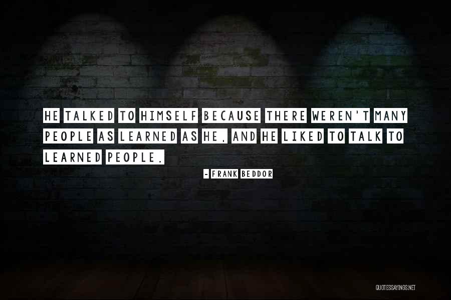 Sopchoppy Quotes By Frank Beddor Sopchoppy Quotes By Frank Beddor
