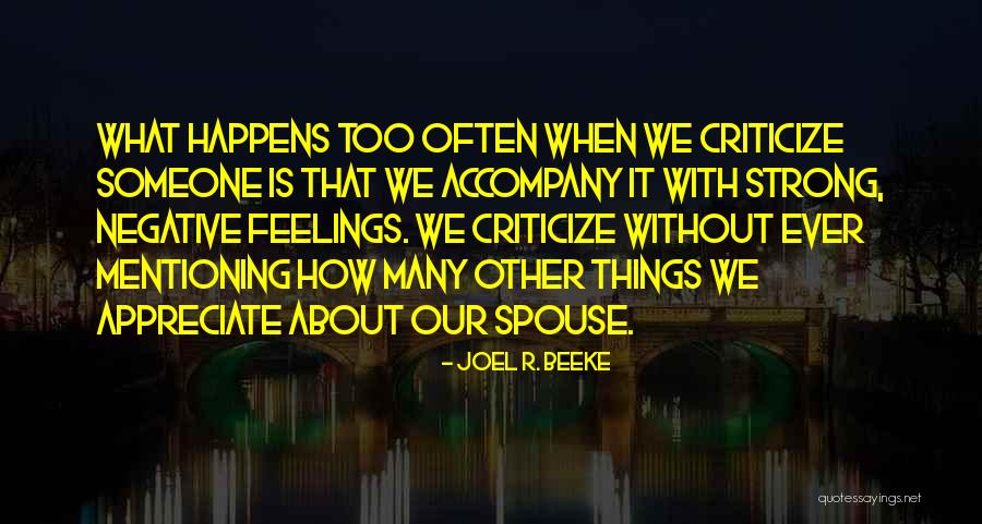 Sopes Food Quotes By Joel R. Beeke Sopes Food Quotes By Joel R. Beeke