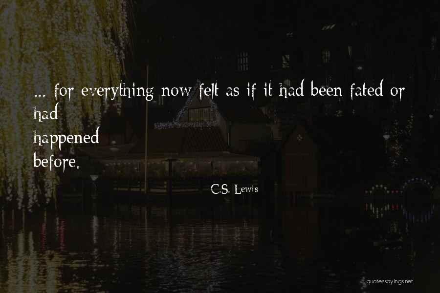 Sophal Ung Quotes By C.S. Lewis