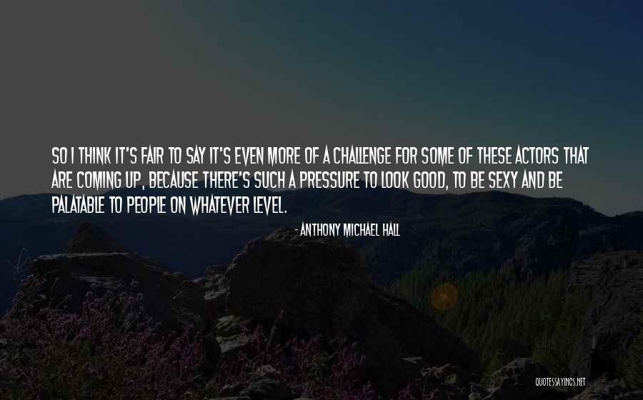 Sophania Dance Quotes By Anthony Michael Hall Sophania Dance Quotes By Anthony Michael Hall