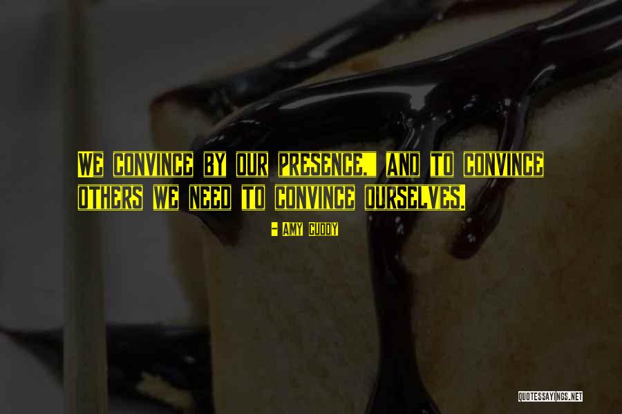 Sopher Financial Quotes By Amy Cuddy Sopher Financial Quotes By Amy Cuddy