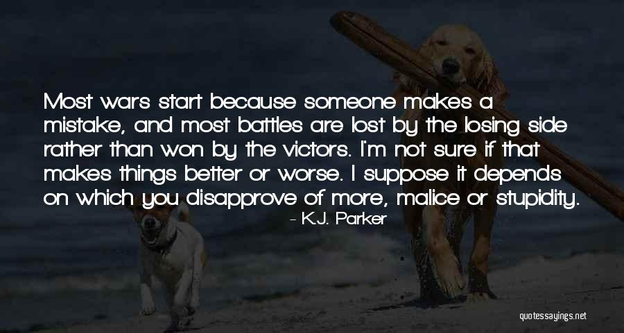 Sophi Quotes By K.J. Parker Sophi Quotes By K.J. Parker