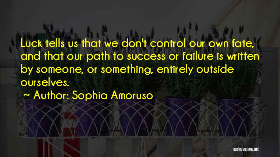 Sophia Amoruso Quotes 1801098