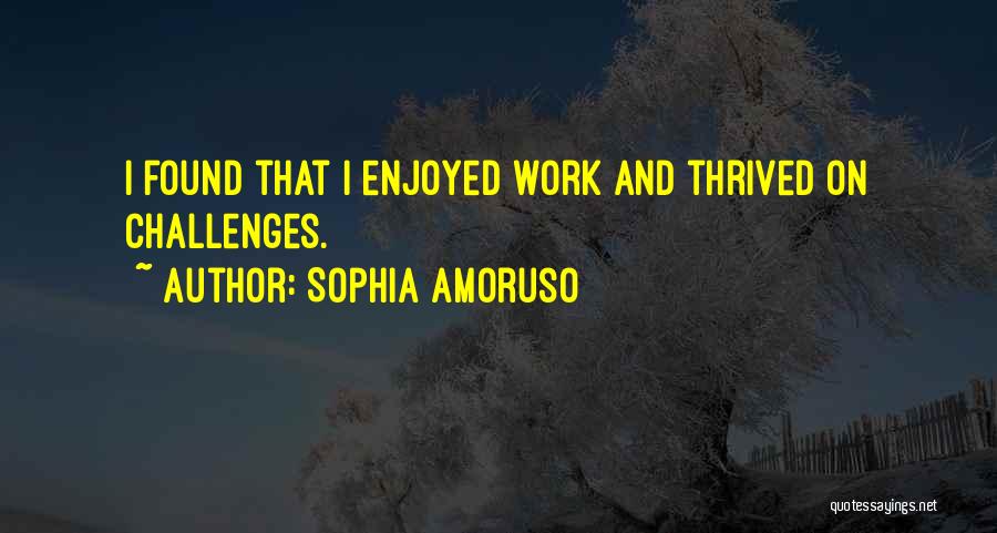 Sophia Amoruso Quotes 857206