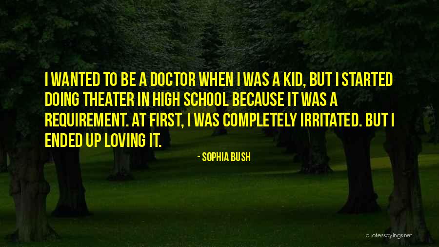 Sophia Bush Quotes 1049837