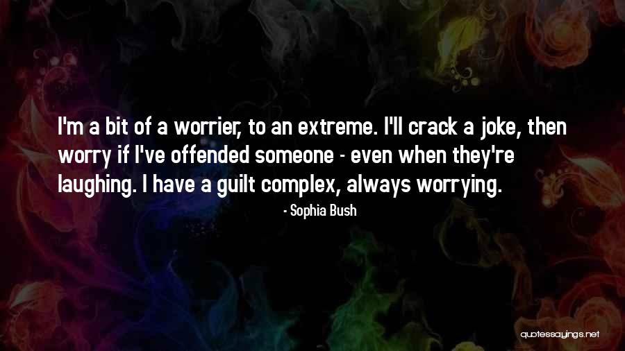 Sophia Bush Quotes 116904