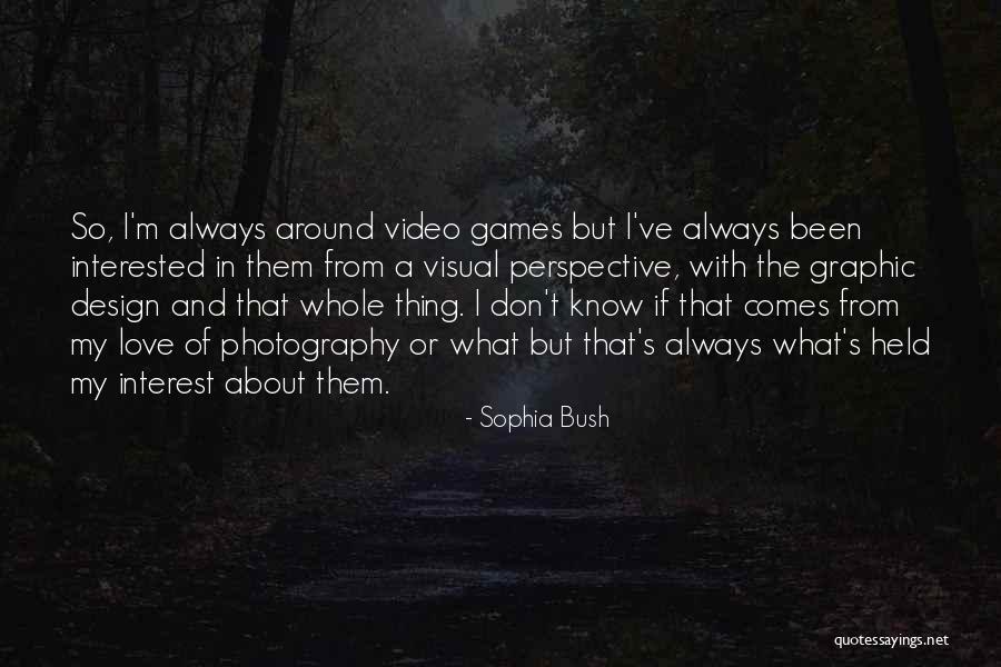 Sophia Bush Quotes 1457336