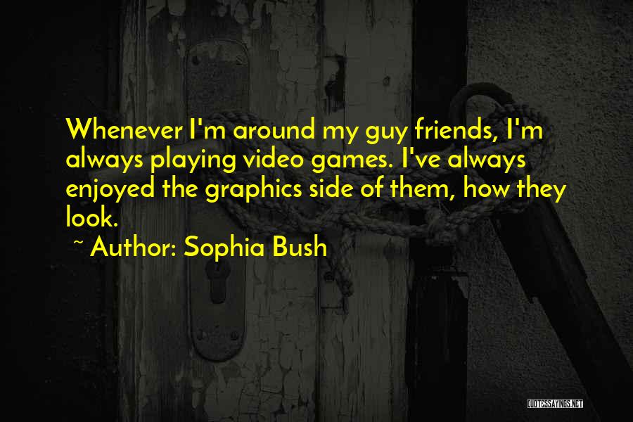 Sophia Bush Quotes 161429