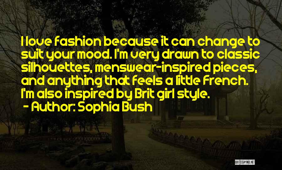 Sophia Bush Quotes 1896691