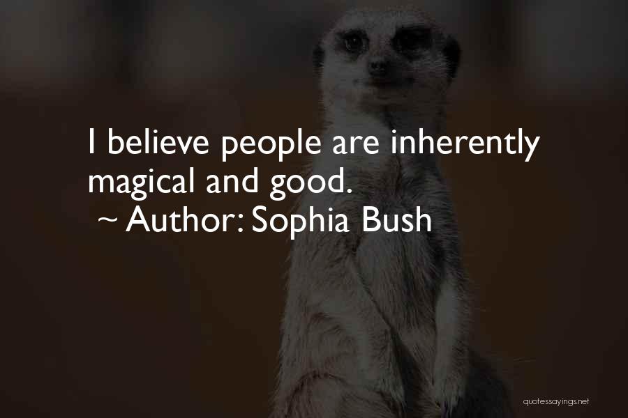 Sophia Bush Quotes 2083934