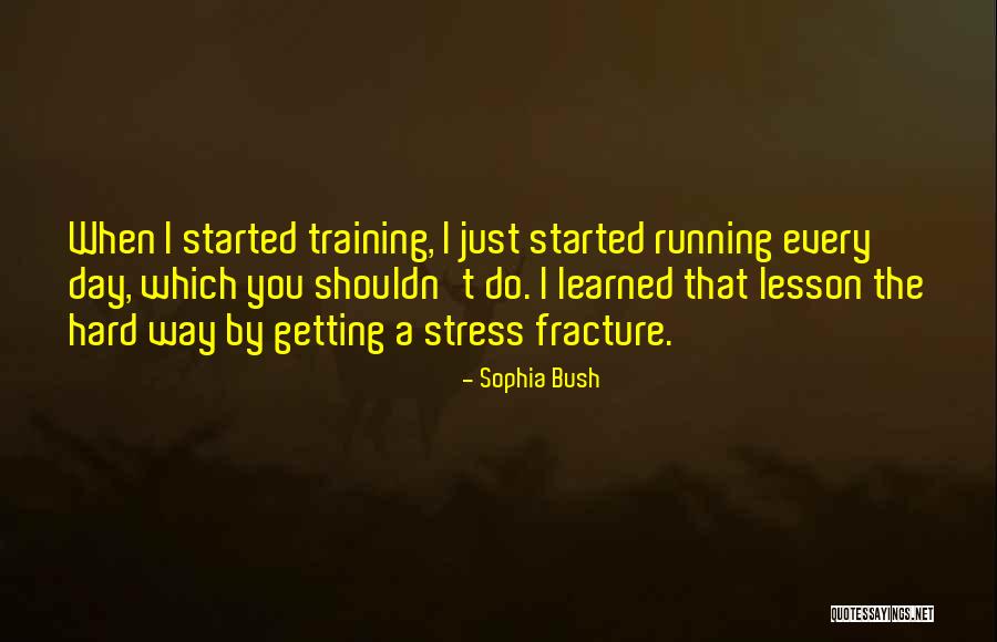 Sophia Bush Quotes 522297