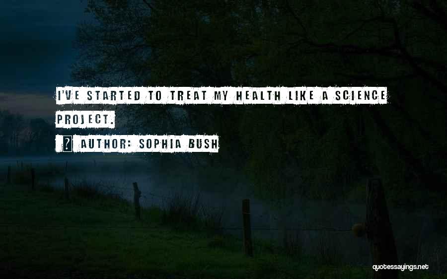 Sophia Bush Quotes 607530