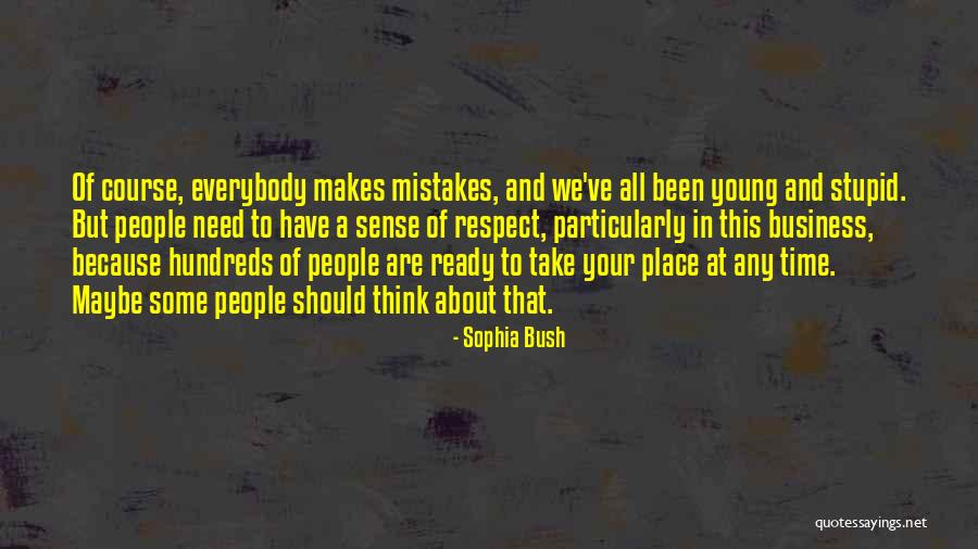 Sophia Bush Quotes 764199