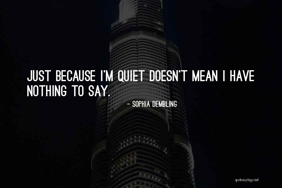 Sophia Dembling Quotes 1129841 Sophia Dembling Quotes 1129841