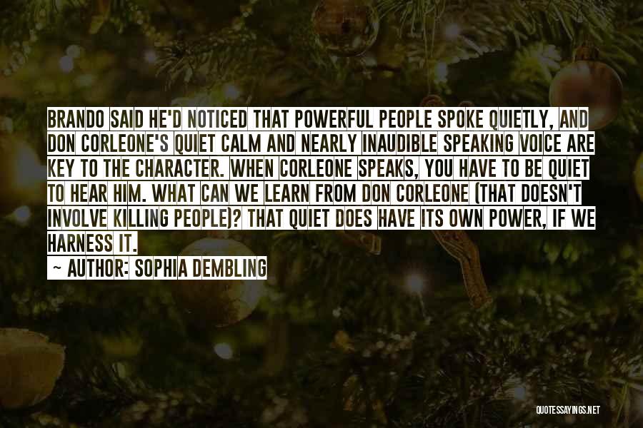 Sophia Dembling Quotes 2068575