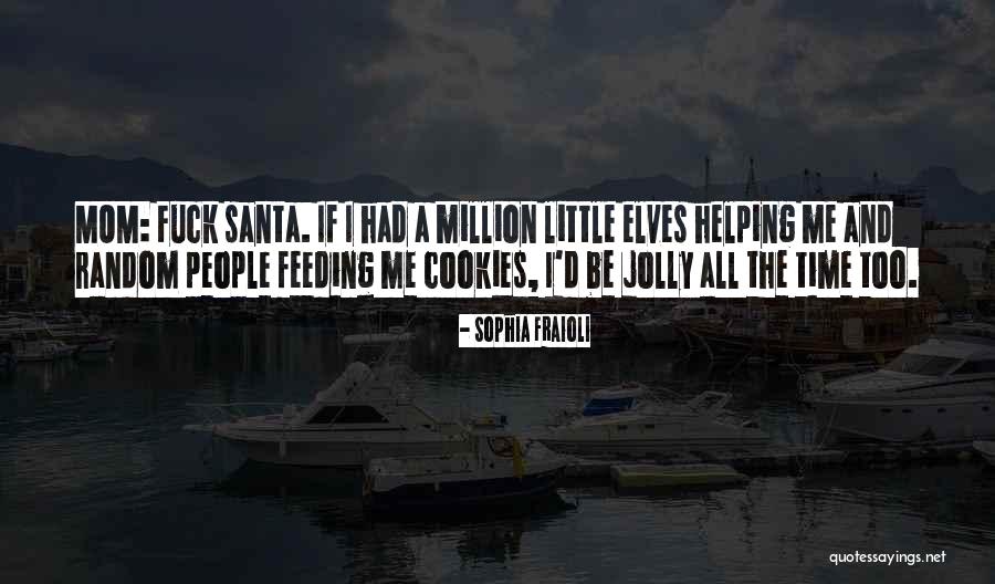 Sophia Fraioli Quotes 1801125 Sophia Fraioli Quotes 1801125