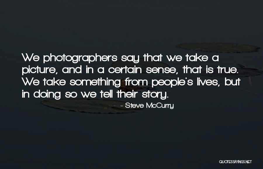 Sophia Grace Quotes By Steve McCurry Sophia Grace Quotes By Steve McCurry