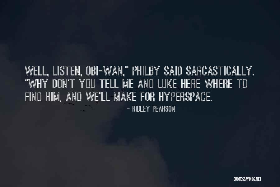 Sophia Ironwood Quotes By Ridley Pearson Sophia Ironwood Quotes By Ridley Pearson