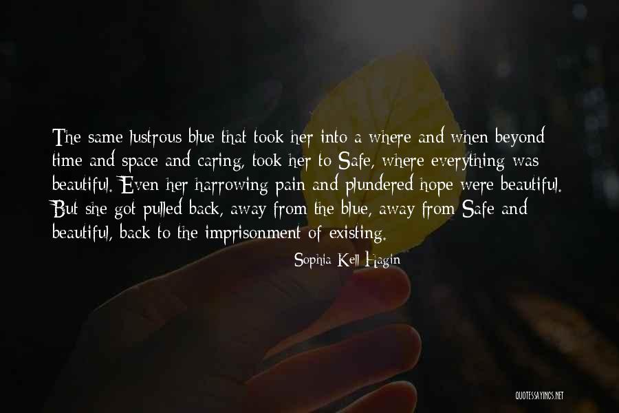 Sophia Kell Hagin Quotes 895905 Sophia Kell Hagin Quotes 895905
